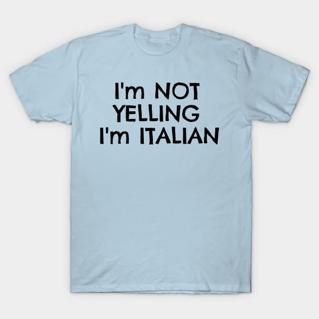 Funny Italy Typography Italian T-Shirts T-Shirt by Anthony88